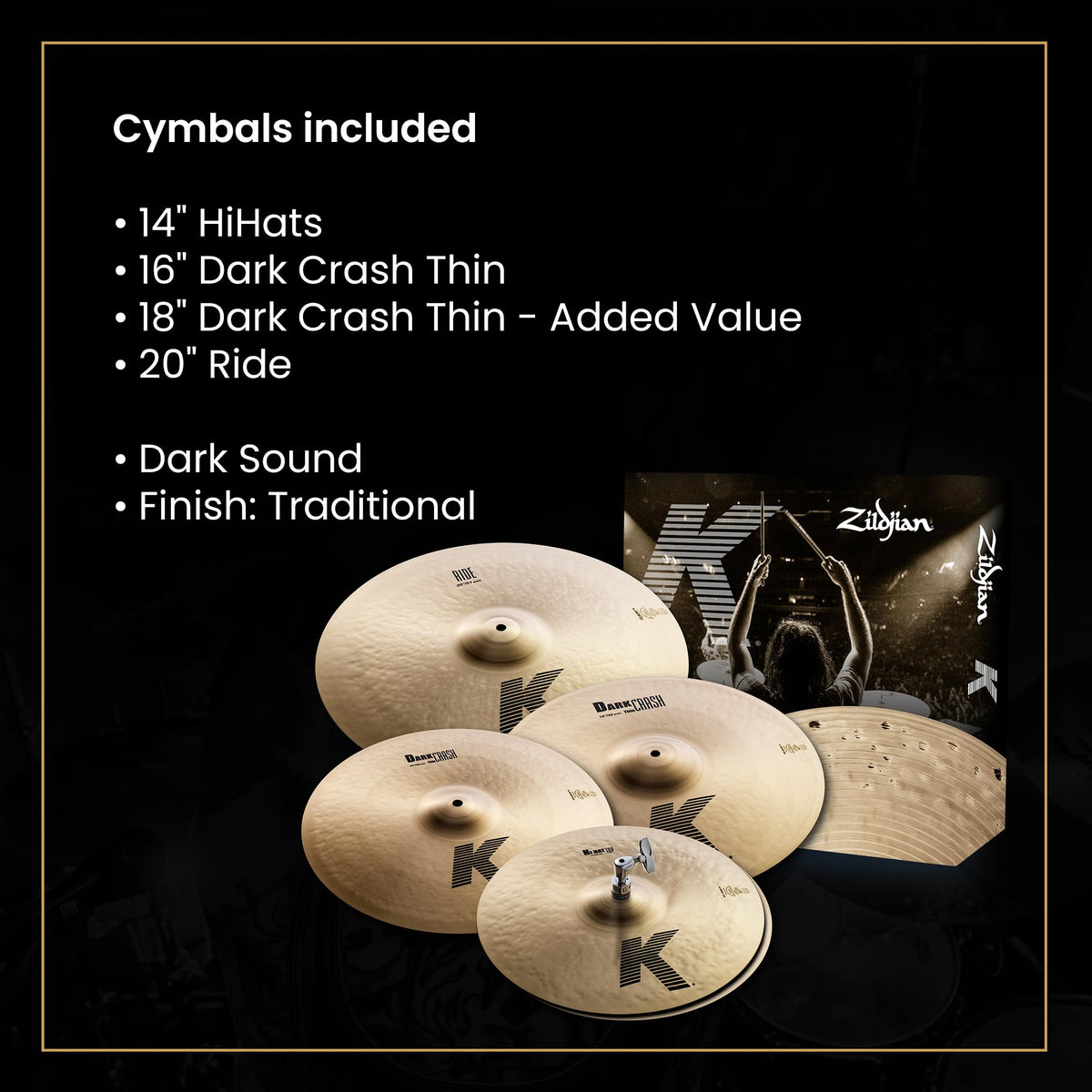 Zildjian K0800 K Cymbal Pack