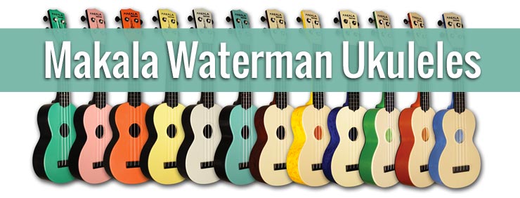 Makala Waterman | Waterproof Ukuleles