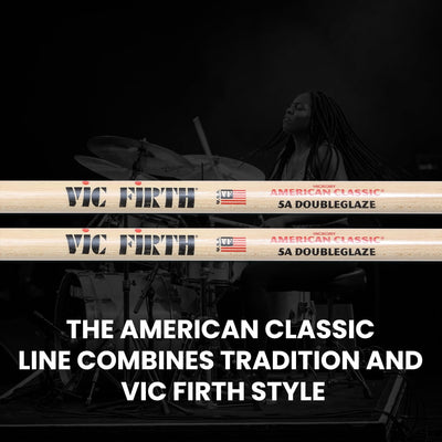 Vic Firth American Classic 5A DoubleGlaze Drumsticks - Double Coat of Lacquer Finish